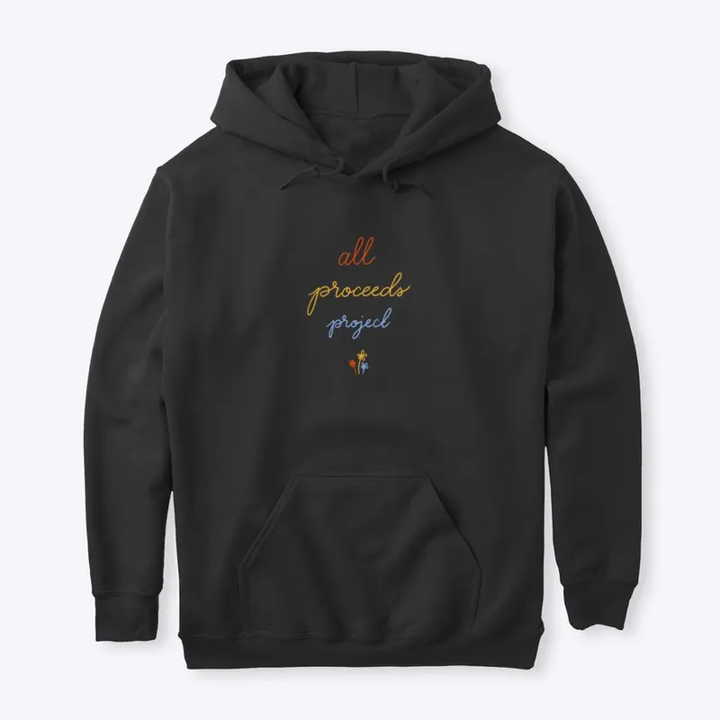 All Proceeds Project Apparel 